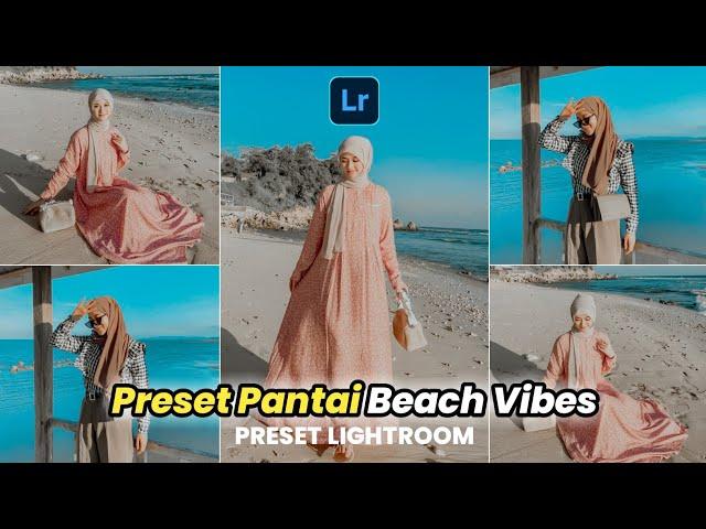 FREE 50 + PRESET LIGHTROOM TERBARU 2023 | PRESET PANTAI BEACH VIBES | PRESET LIGHTROOM