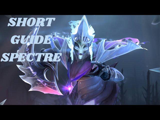 7.32 Spectre Short Guide | Dota 2