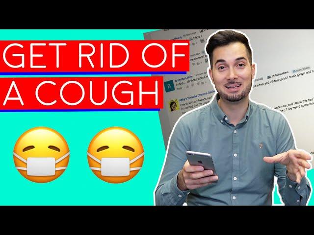 Cough | Home Remedies For Cough | How To Get Rid Of A Cough