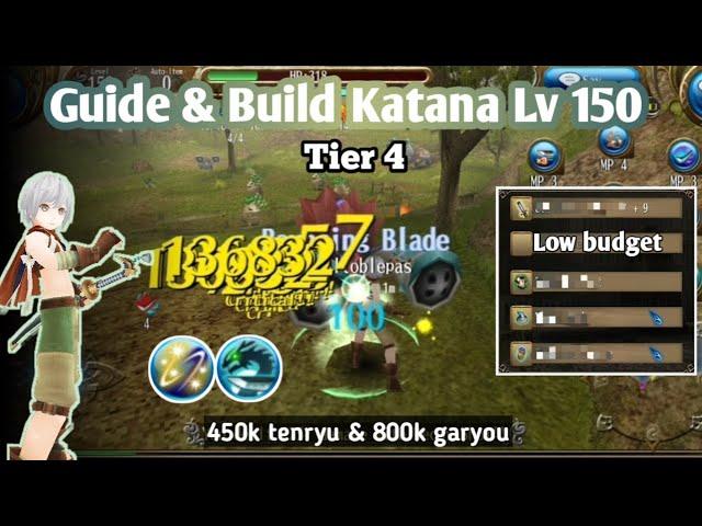 Guide & Build Katana Lv 150 | For Newbie! Low Budget! - Toram Online
