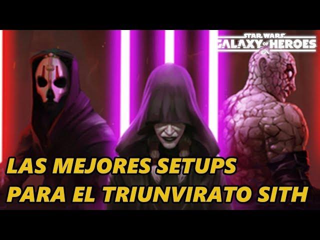 Las Mejores Setups para el Triunvirato Sith Heroico 2019 | Star Wars: Galaxy of Heroes