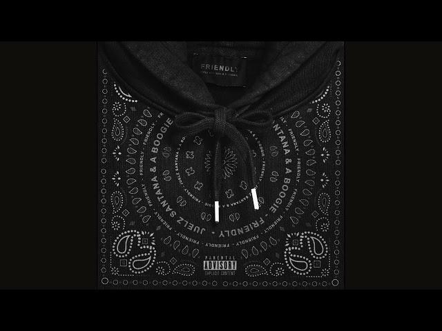 Juelz Santana ft A Boogie Wit Da Hoodie - Friendly (Official Audio)