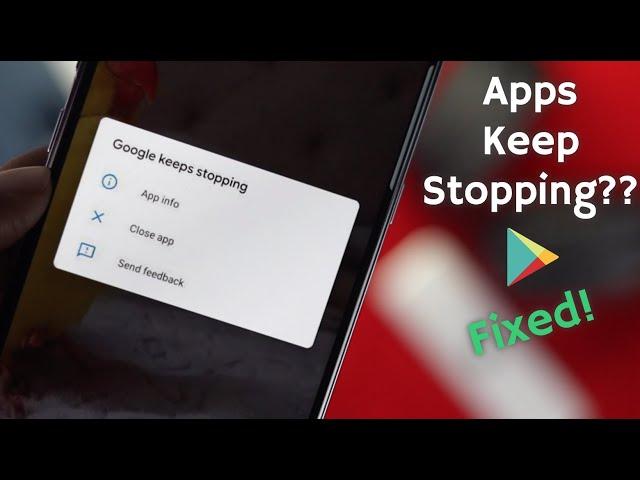 Fixed: All Apps Keeps Stopping Error in Android Phone [Google apps crashing Android]