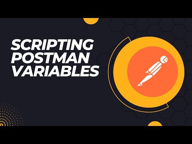 Scripting Postman Variables