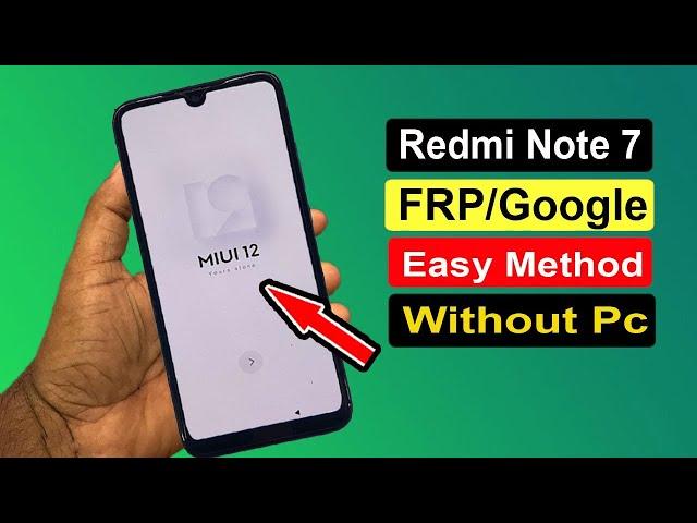 REDMI NOTE 7 FRP BYPASS | XIAOMI NOTE 7 (M1901F7I) FRP/GOOGLE ACCOUNT BYPASS WITHOUT PC |