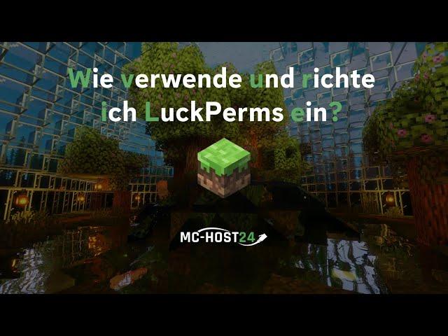 MC-HOST24: Wie richte LuckPerms ein und verwende es?