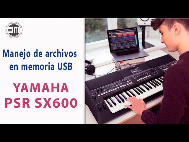 Yamaha PSR SX600  Cargar Pistas MIDI, Ritmos y Archivos de Audio WAV