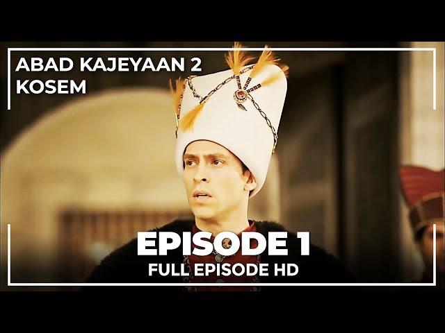 Abad Kejayaan 2: Kosem Episode 1 (Bahasa Indonesia)