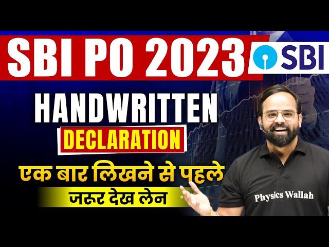 SBI PO Hand Written Declaration 2023 | SBI PO Hand Declaration | SBI PO 2023