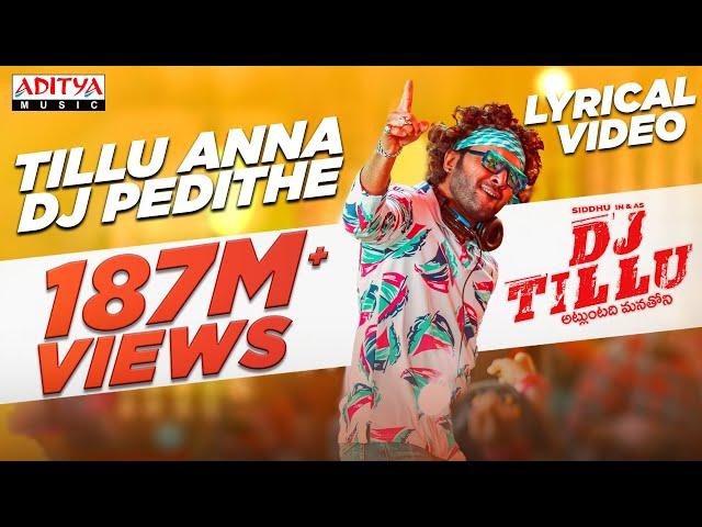 Tillu Anna DJ Pedithe Lyrical | DJ Tillu Songs | Siddhu, Neha Shetty |Vimal Krishna |Ram Miriyala