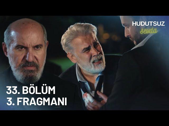 Hudutsuz Sevda 33. Bölüm 3. Fragmanı - YENİ AYRILIK!