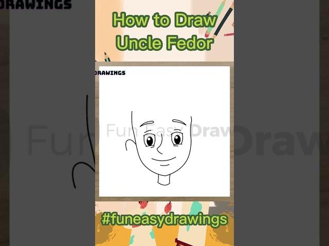 How to Draw New Prostokvashino Uncle Fedor Easy - Fun Easy Drawings | Как нарисовать Дядя Фёдор