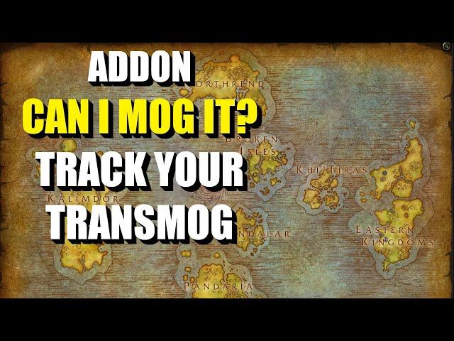 Dragonflight - Track your TRANSMOG - CAN I MOG IT? - World of Warcraft Addon tip
