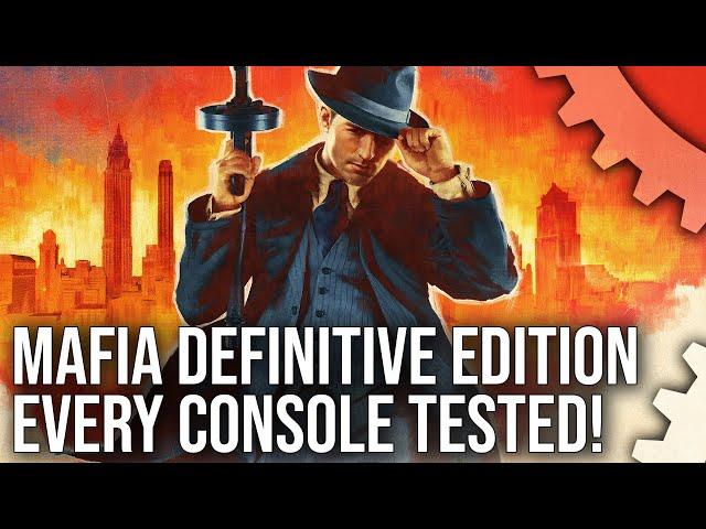 Mafia Definitive Edition: Every Console Tested - Impressive Tech That Sets The Stage For Next-Gen