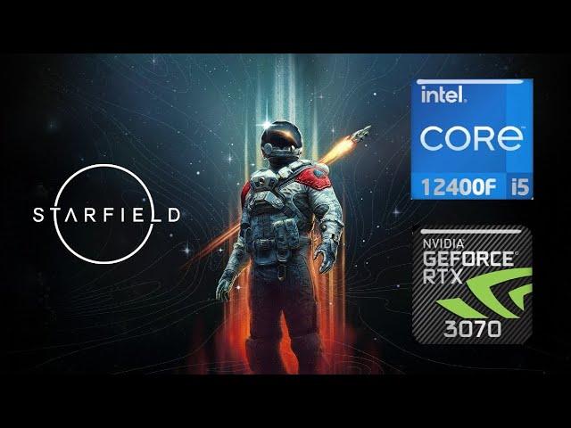 Starfield PC Benchmark | RTX 3070 + i5 12400F