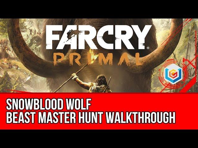 Far Cry Primal - Snowblood Wolf Beast Master Hunt Walkthrough (Gameplay Let's Play)