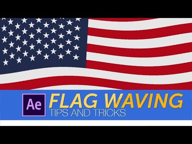 Flag Animation in After Effects | Easy Tips and Tricks