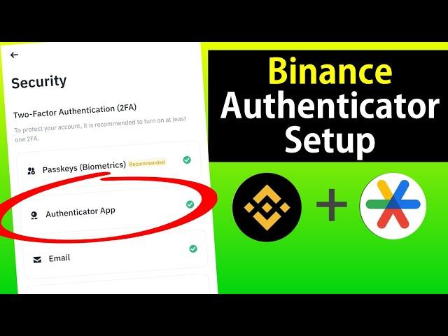 How to Connect Binance to Google Authenticator | binance google authenticator setup