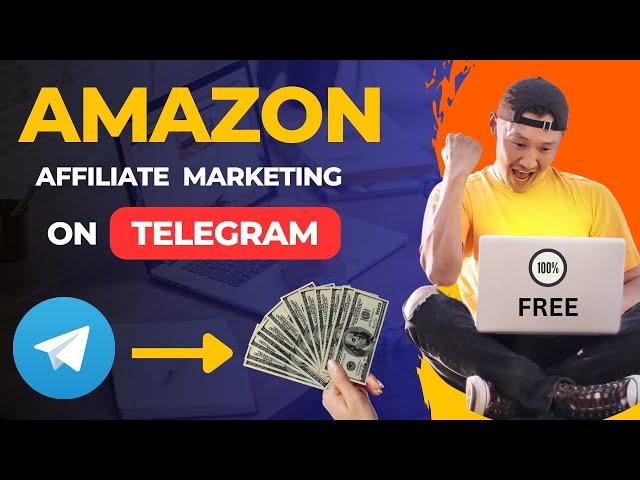 How To Promote Amazon Affiliate Products on Telegram | Telegram se Affiliate Marketing kaise kre