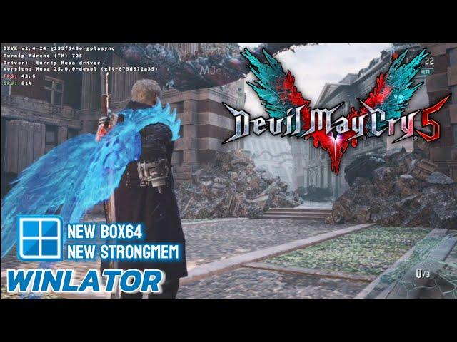 Winlator Glibc (Afei) - Gameplay Devil May Cry 5 (Windows) On Android | New Strongmem