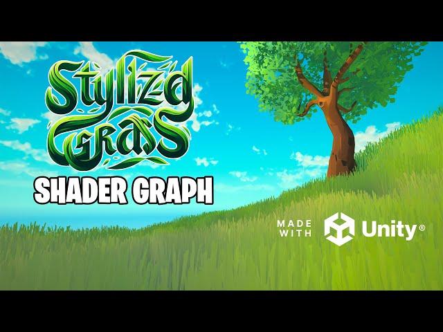 Stylized Grass with Wind Effect Shader Graph  in Unity Engine - Step by Step Tutorial