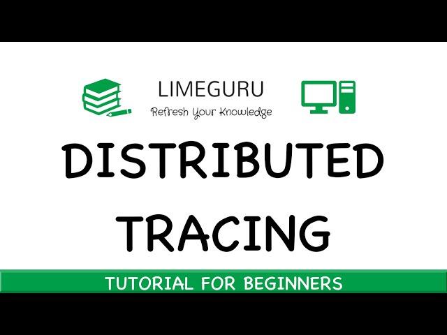 Distributed Tracing