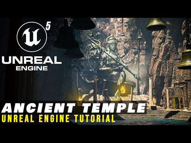 Unreal Engine 5 Ancient Indian Temple Tutorial