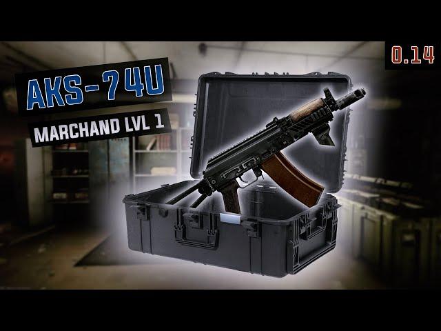 AKS-74U Marchand niveau 1 | L'atelier de MutilaMax | Modding EFT FR