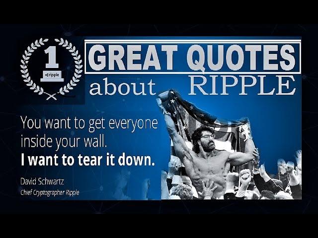 BEST QUOTES about RIPPLE XRP [ACTUAL TOPIC]