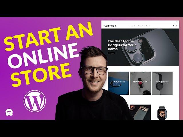 How to Create an Online Store with WordPress in 2025 (Step by Step)