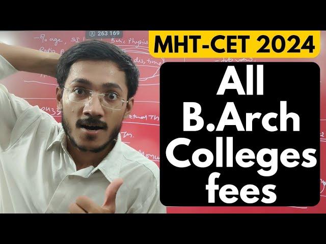 MHT-CET B.Arch 2024 | All Colleges Fees & Campus | Sachin Prajapat