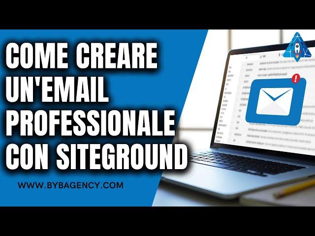 Come creare un'email professionale con Siteground