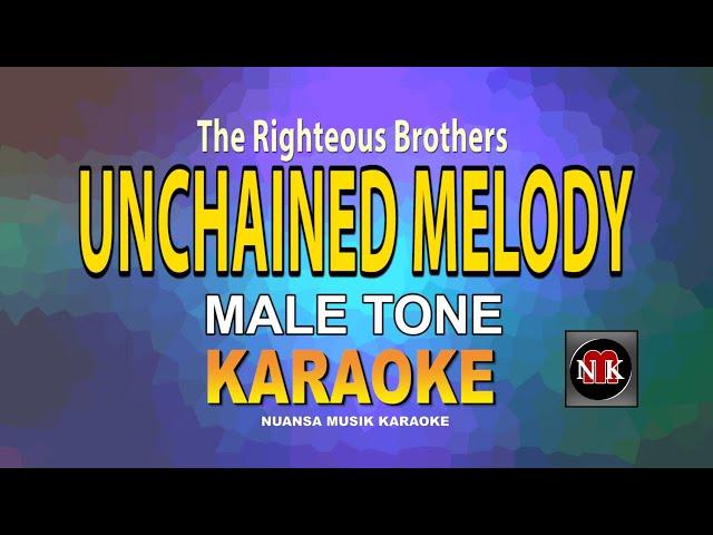 Unchained Melody - The Righteous Brothers KARAOKE (MALETONE)