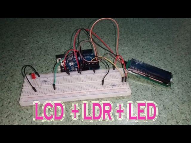 ARDUINO: LCD AND LDR WITH LED | TUTORIAL | Maricel Dupit