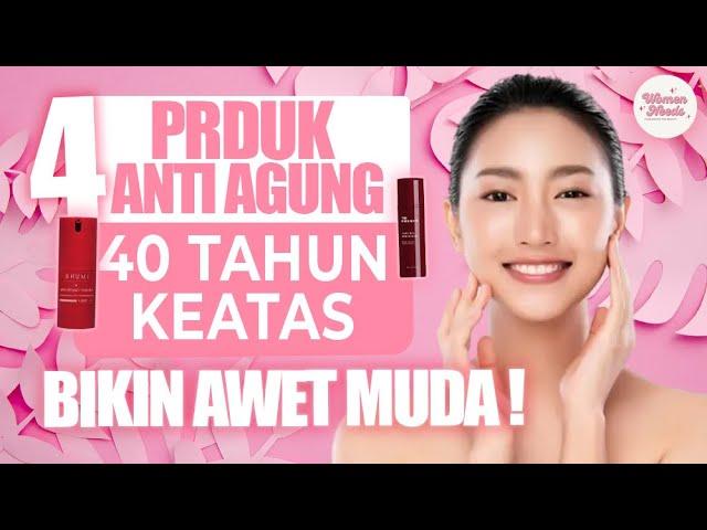 BIKIN AWET MUDA! Ini 4 Produk Anti Aging Terbaik untuk Usia 40 Tahun ke Atas