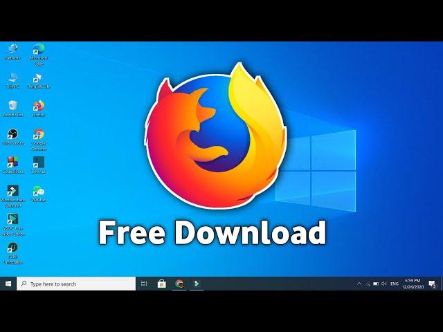 How to download Mozilla Firefox for Windows 10 - Free & Easy Browser