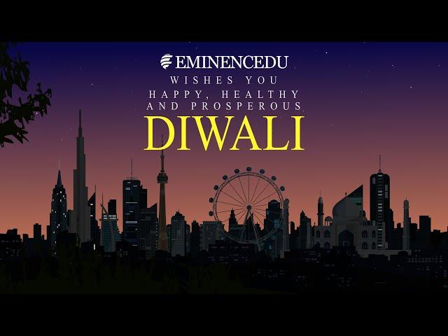 EMINENCEDU WISHES YOU HAPPY, HEALTHY & PROSPEROUS DIWALI..!!