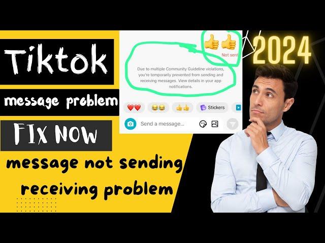 Tiktok message not sending | Fix TikTok Message Problem | How to Send Message Anyone On TikTok