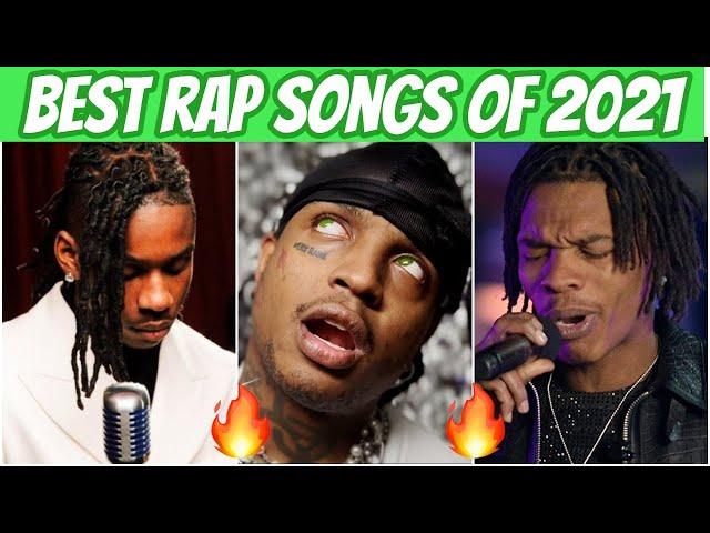 BEST Rap Songs of 2021!