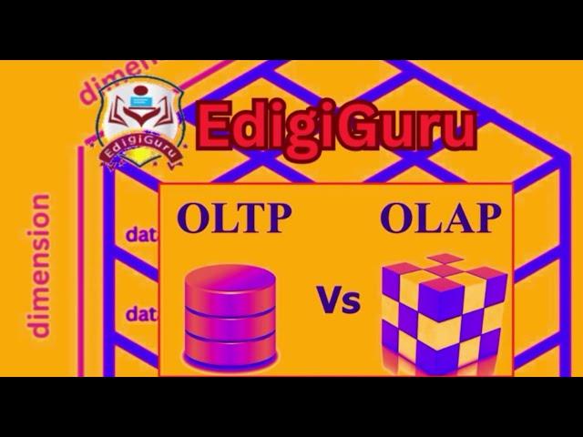 Difference between  OLTP and OLAP | Data Warehousing | Data Mining | EdigiGuru