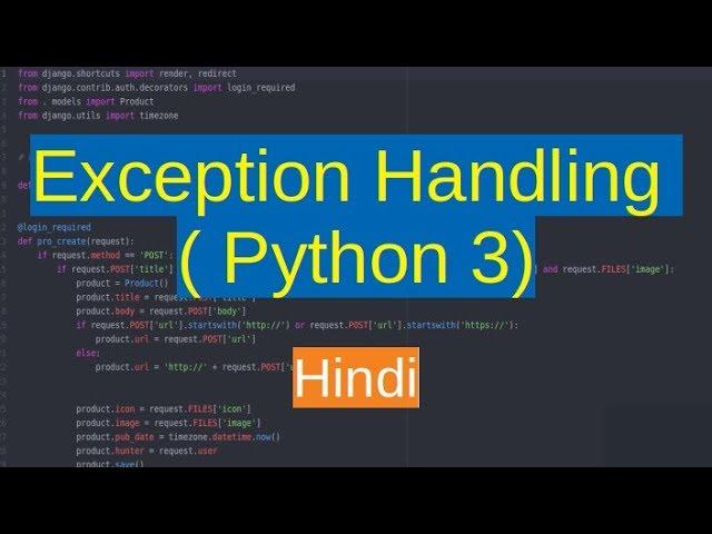 72. Exception Handling in Python | Hindi |