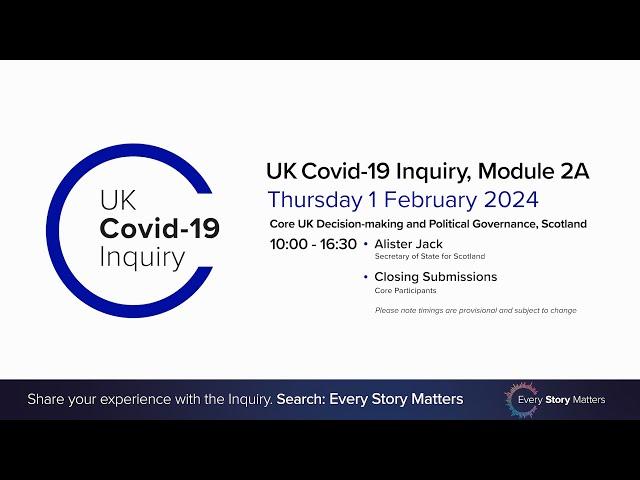 UK Covid 19 Inquiry - Module 2A Hearing AM - 1 February 2024