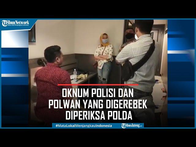 Oknum Polisi dan Polwan yang Digerebek di Hotel Semarang Diperiksa Polda