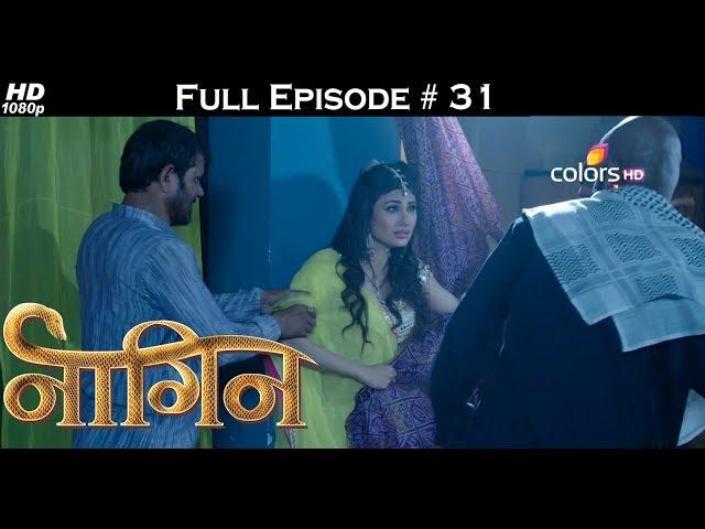 Naagin - Full Episode 31 - With English Subtitles