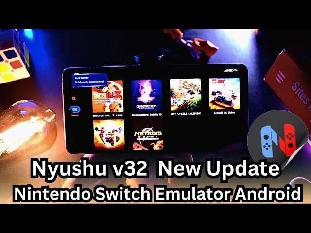 Nyushu v32 Emulator | New Update | Nintendo Switch Emulator Android