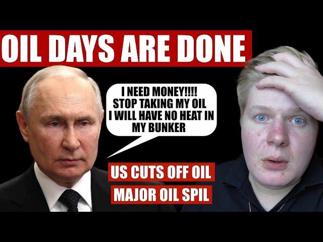 Russian Oil Is FINISHED | More US Sanctions | Major Oil Spill again and Economic collapse