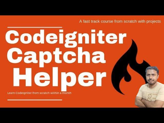 Captcha helper in Codeigniter | How to use captcha helper in Codeigniter | captcha in ci