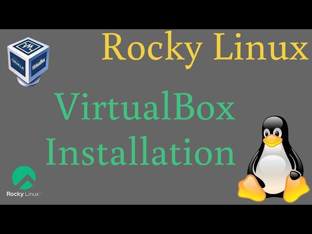 How to Install Virtualbox on Rocky Linux 8.6