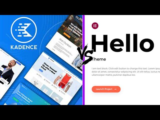 Kadence vs Hello - Which theme you like better? (Wordpress)