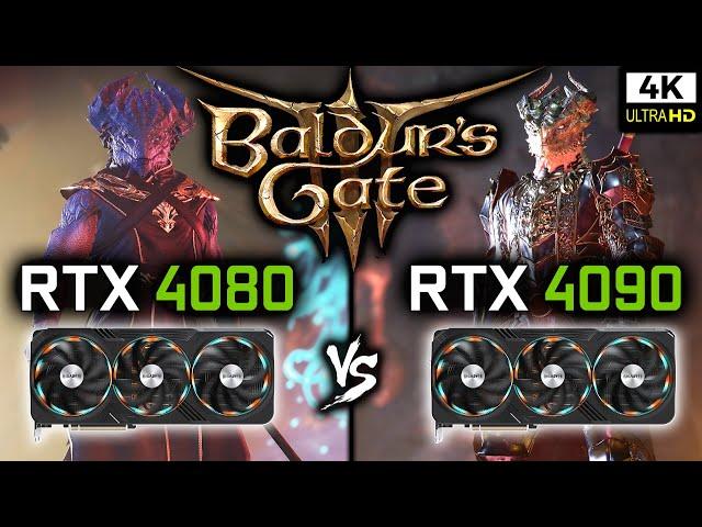 RTX 4080 vs RTX 4090 in Baldur's Gate 3 | 4K Benchmark